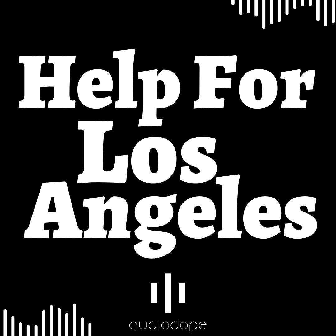 Helpful Resources:  Audio Professionals affected by LA  Wildfires